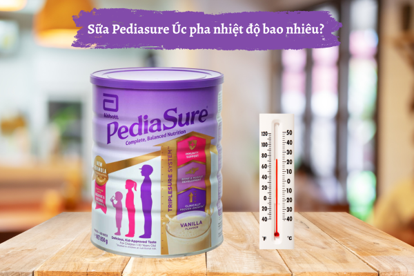 cach-pha-sua-pediasure-1-10-tuoi-1